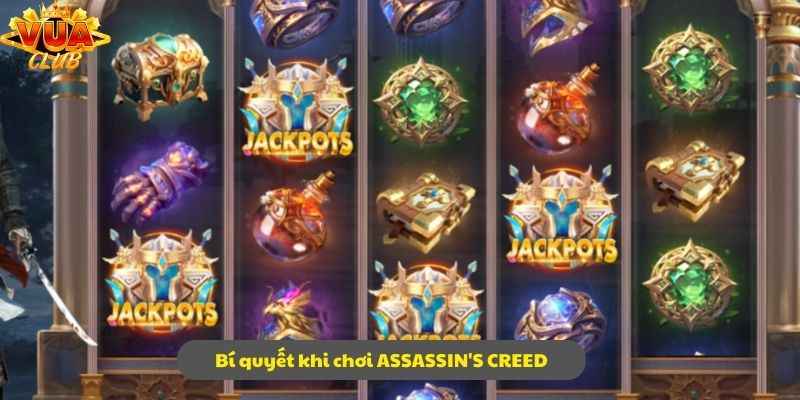 Khám phá mẹo cực hay để chơi ASSASSIN'S CREED